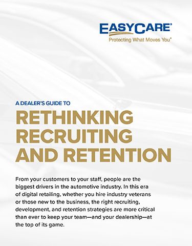 A Dealer’s Guide to Rethinking Recruiting and Retention