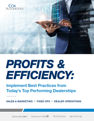 Profits &  Efficiency: Implement Best Practices from Today's Top Performing Dealerships