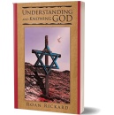 Roan Rickard’s “Understanding and Knowing God” Offers a Thoughtful Valentine’s Day Gift: A Journey of Love, Faith, and Spiritual Intimacy